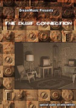 The Dust Connection : The Dust Connection
